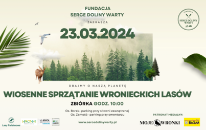 Zdjęcie do Wiosenne sprzątanie wronieckich las&oacute;w